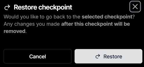 Restore checkpoint confirmation with Cancel and Restore buttons.