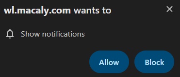 Browser notification permission for wl.macaly.com with Allow and Block options.